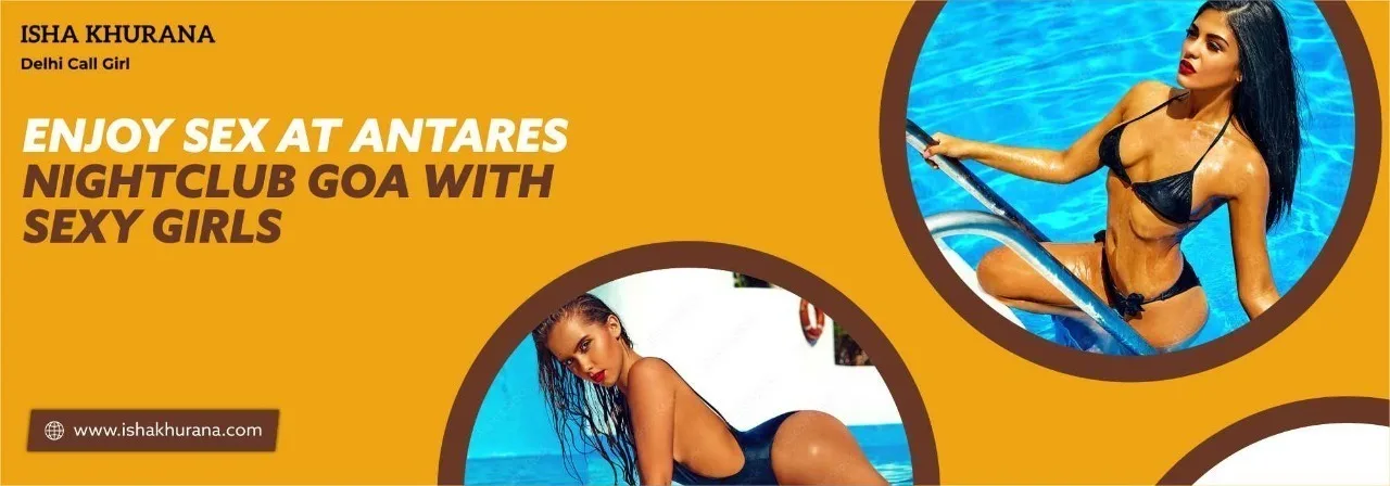 Antares Nightclub Goa