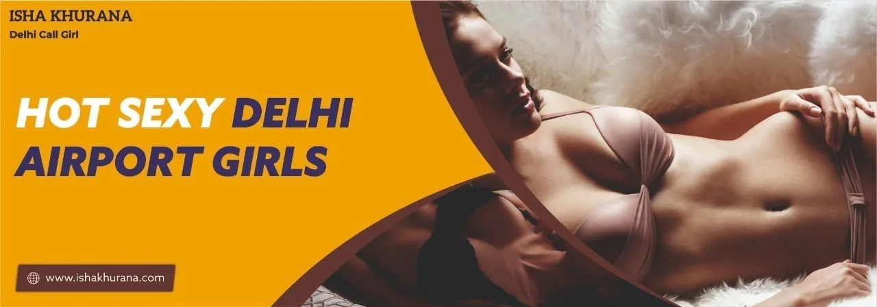 Delhi Airport Escort Service